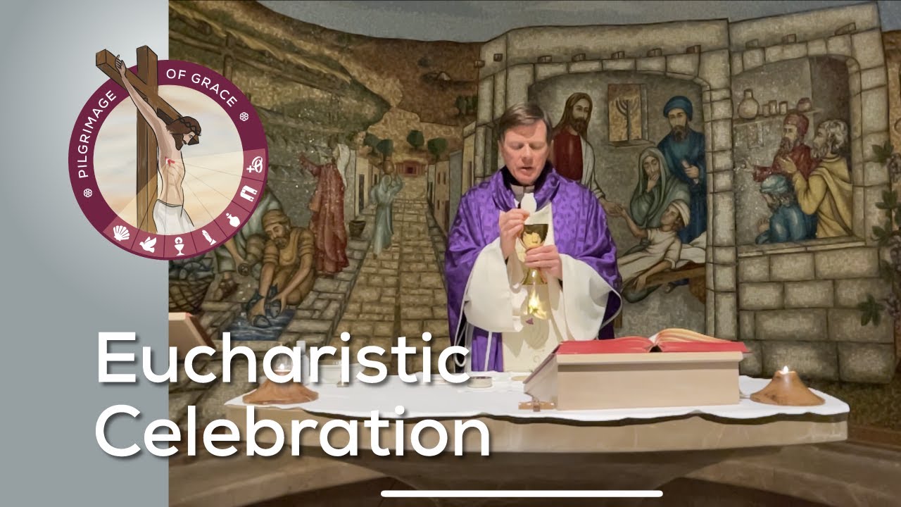 Day 6: March 7, 2022 | Eucharistic Celebration | Magdala