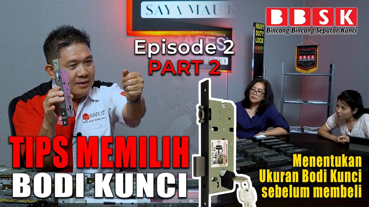 TIPS MEMILIH Bodi Kunci | BBSK Eps 2 Part 2