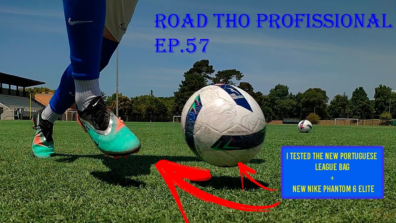 I tested the new @LigaPortugalOfficial  ball + new @nikefootball  Phantom Elite Pro - Ep.57