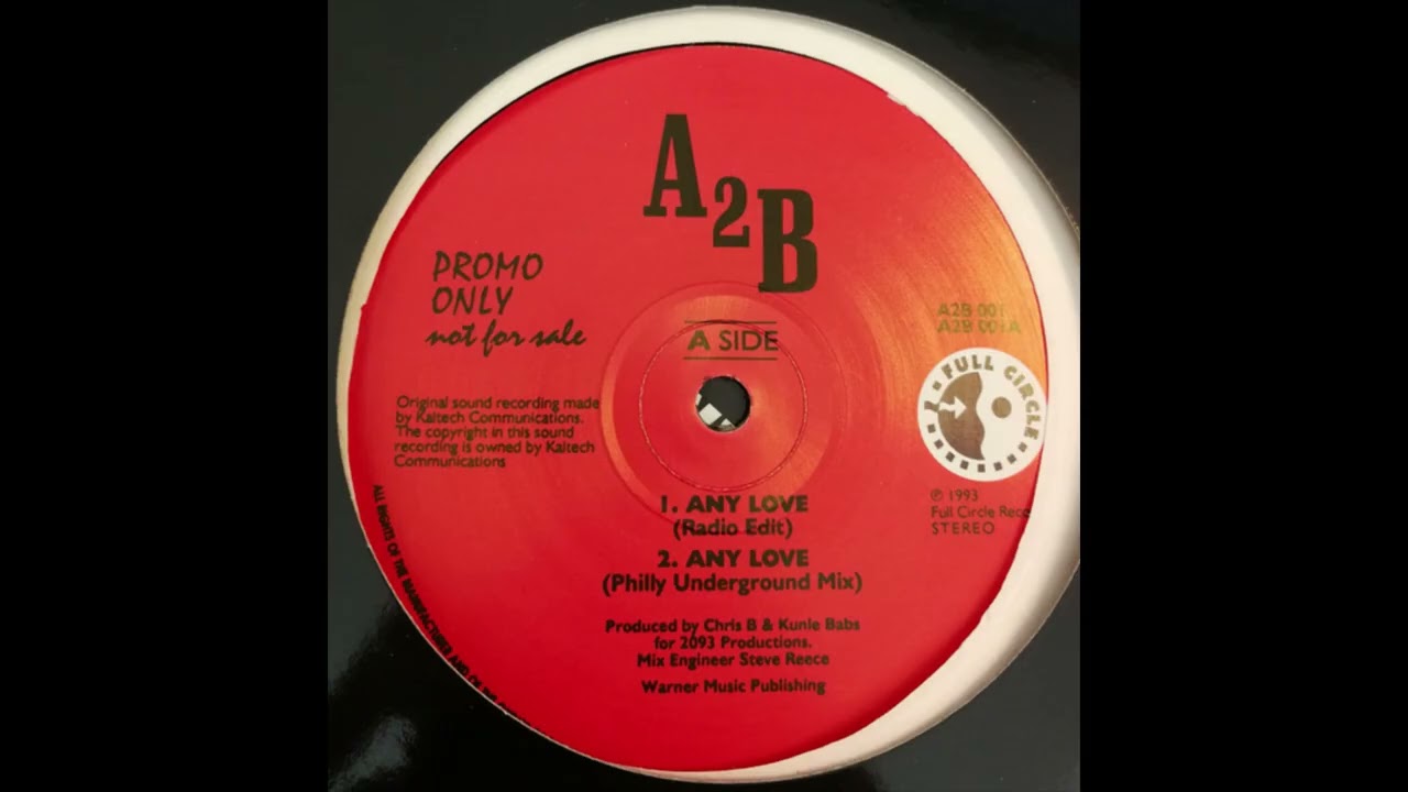 A2B - Any Love (Philly Underground Mix) (1993)