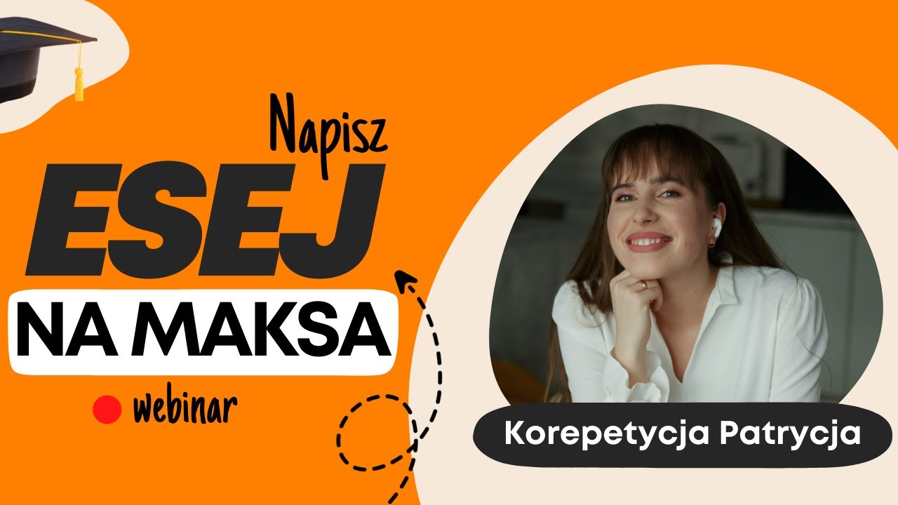 Jak napisać Esej na Maksa na Egzaminie B2?