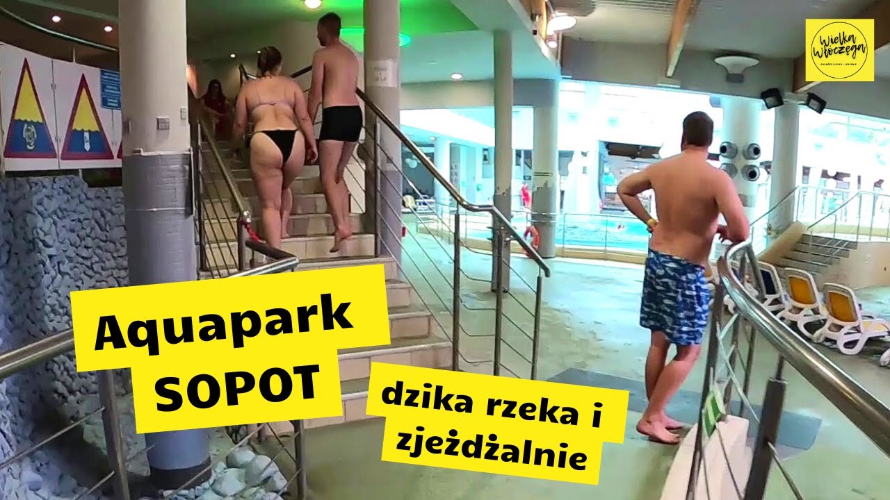 Jak wygląda aquapark w Sopocie? | Park wodny w Sopocie