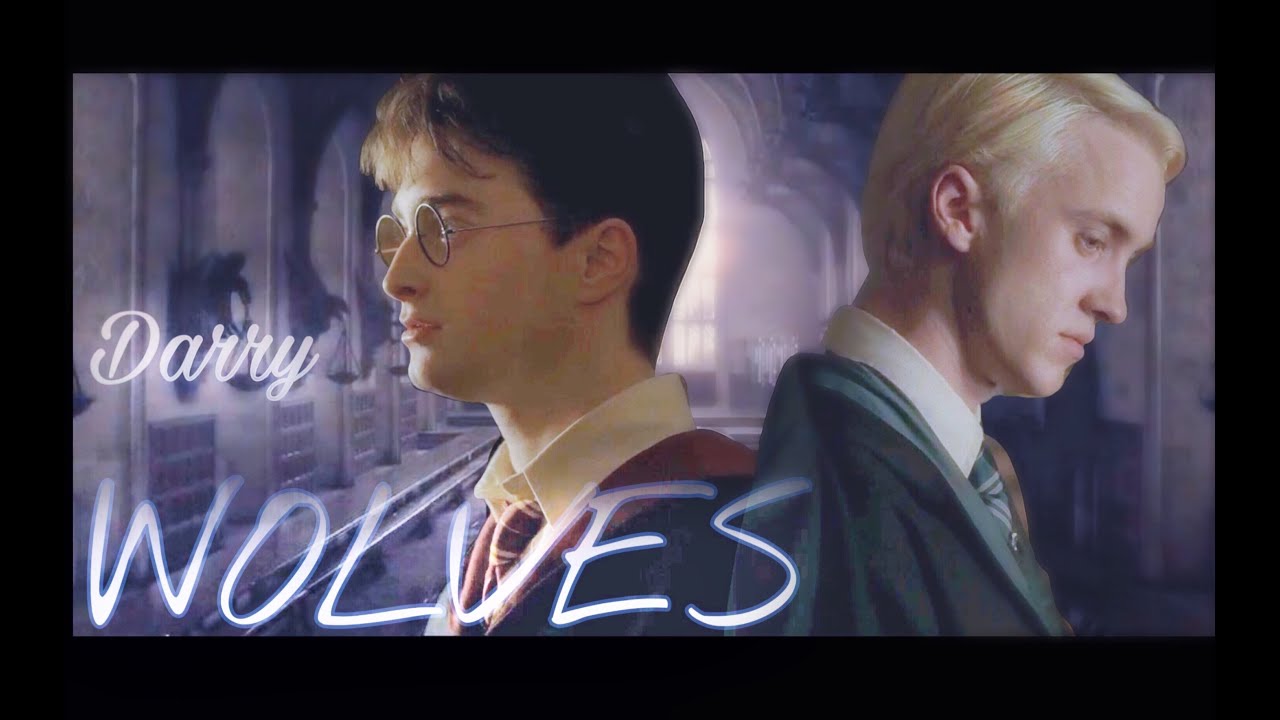 [Drarry] Wolves (Lyrics+Vietsub)