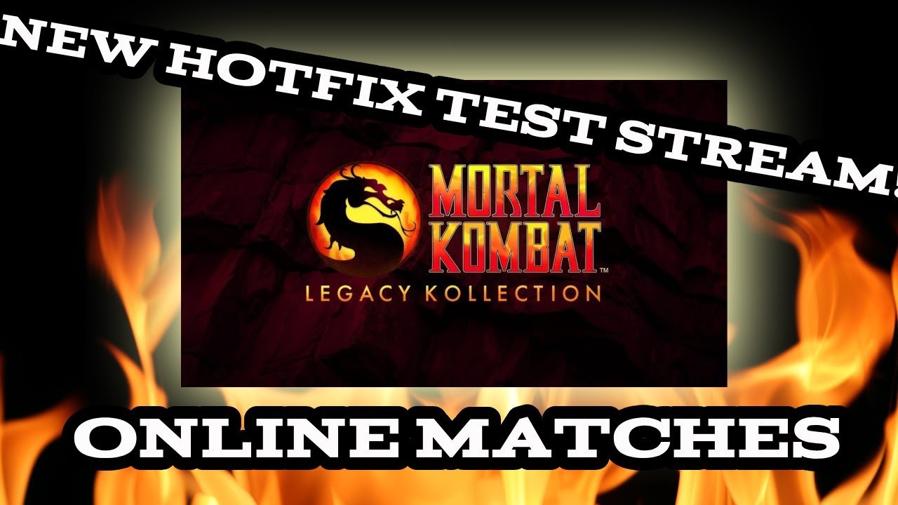 Mortal Kombat Legacy Kollection Hotfix Patch LIVE! | Testing Online Matches & Netcode Update