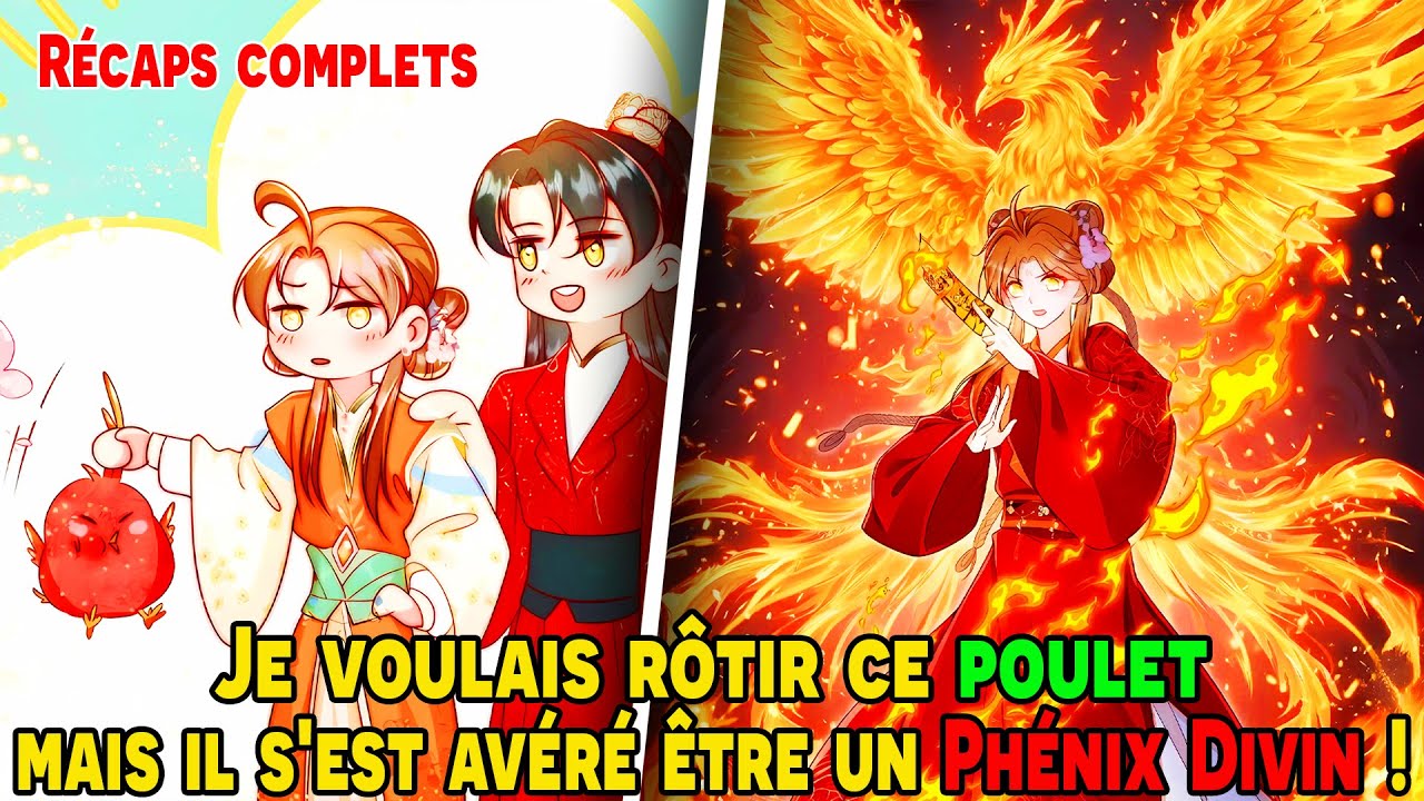 [COMPLETS] - Je voulais rôtir ce POULET, mais il s'est avéré être un PHÉNIX DIVIN !