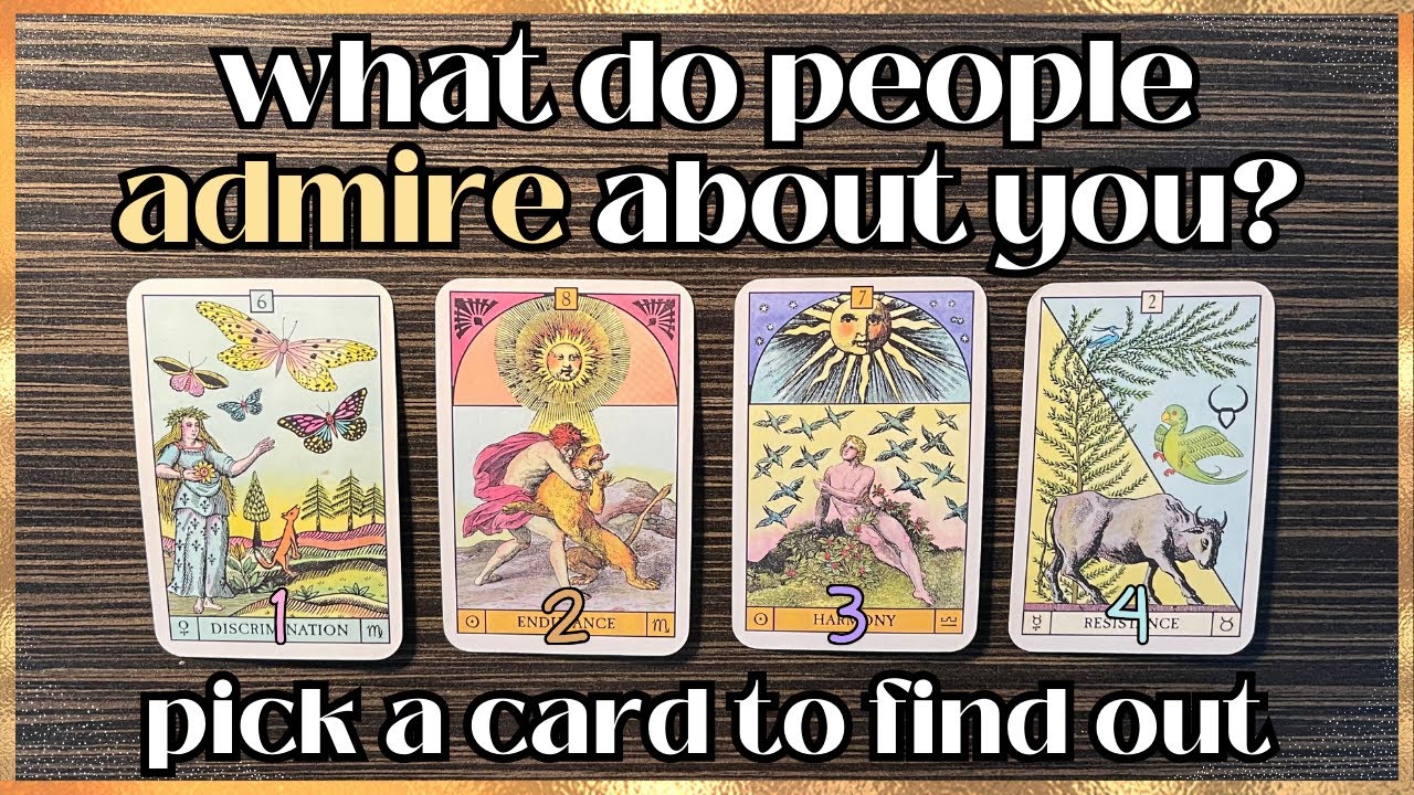 What Do People Admire About You? 🌟 Why Are You Admired & What For? ☀️ Pick A Card 🔮 Tarot Reading