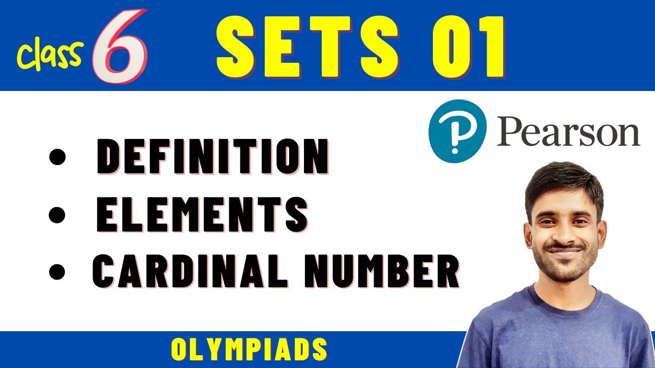 Class 6 Pearson IIT Foundation | Sets 01 | Definition, Elements, Cardinal Number