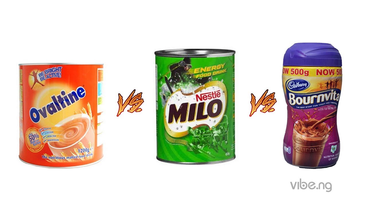 Bournvita Vs Milo Vs Ovaltine: Which Do Nigerian Prefer? - Vibe Lab