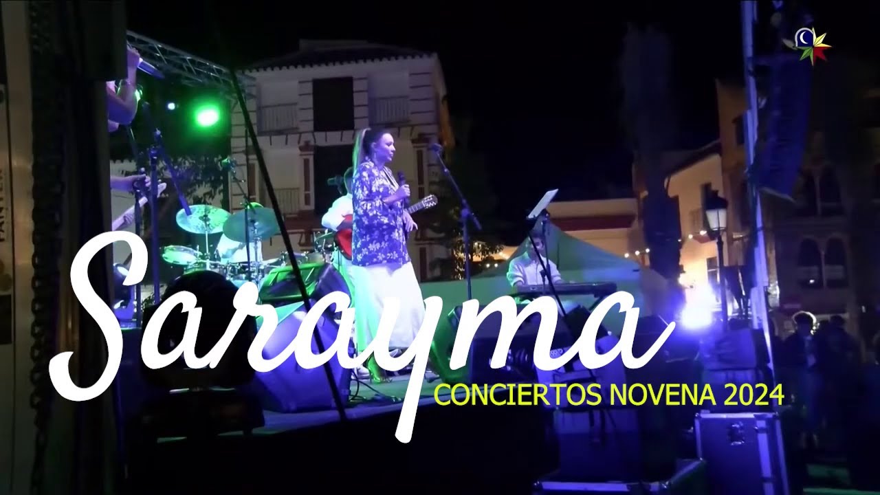 Sarayma en Concierto - 2024 - Ya nada es como antes, Algo especial en tí, Para que lo bailes...