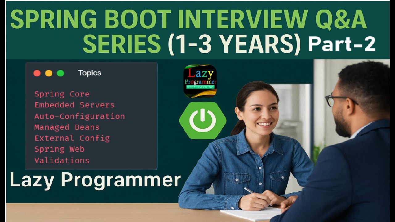 Собеседование по Spring Boot для специалистов с опытом работы 1-3 года (вторая группа вопросов) |...