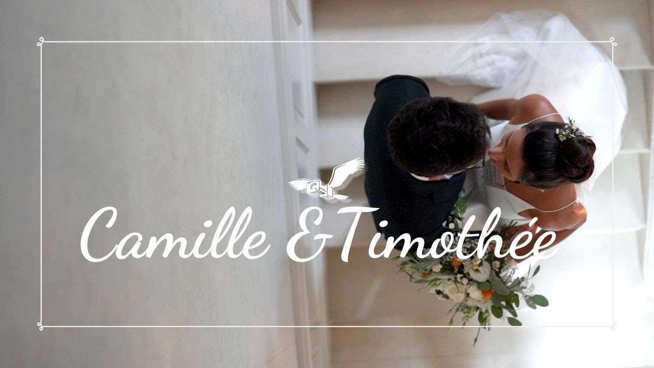 Mariage au Domaine des Bidaudières - Wedding Clip - Vidéo de Mariage de Camille & Timothée