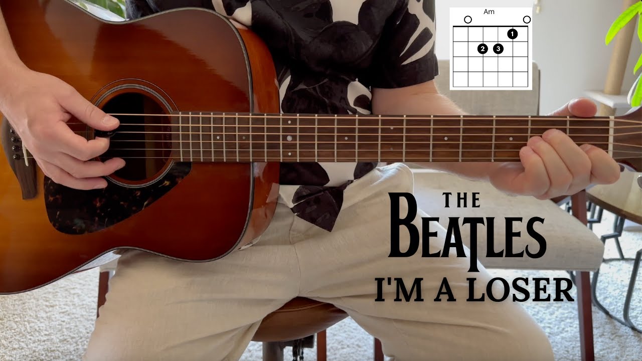 «Легкий урок игры на гитаре для песни The Beatles «I’m A Loser»»