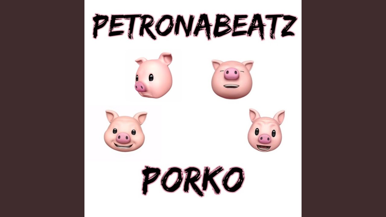 Porko (Extended Version)