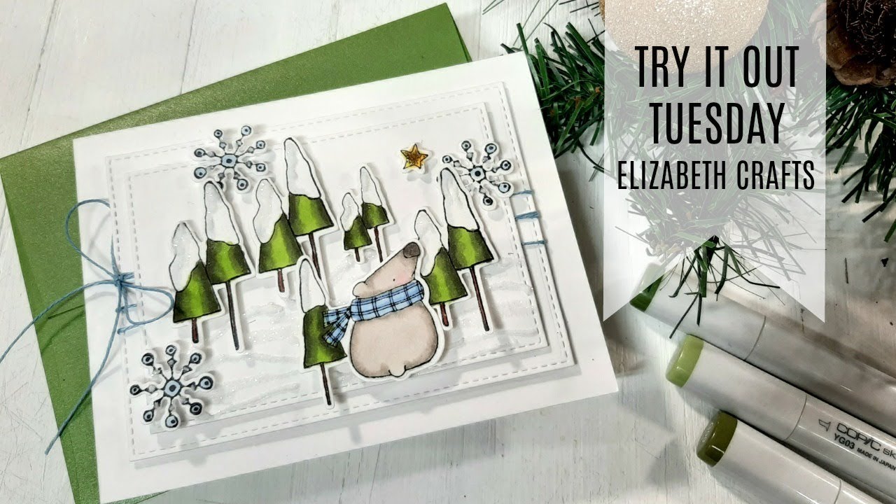 Try It Out Tuesday - Elizabeth Crafts Winter Bears / Cardmaking Tutorial