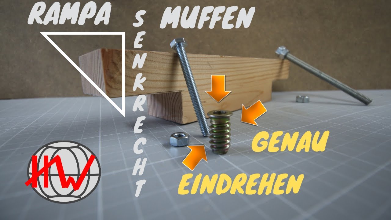 Rampa Muffen / Einschraubmuttern grade einschrauben