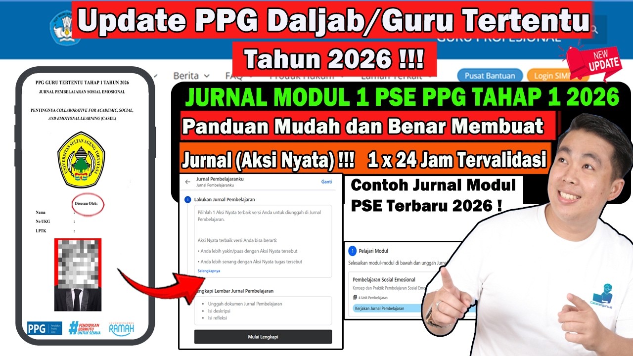 PPG TAHAP 1 2026 !!! CARA MUDAH DAN BENAR MEMBUAT JURNAL PEMBELAJANKU (AKSI NYATA) MODUL PSE !!!