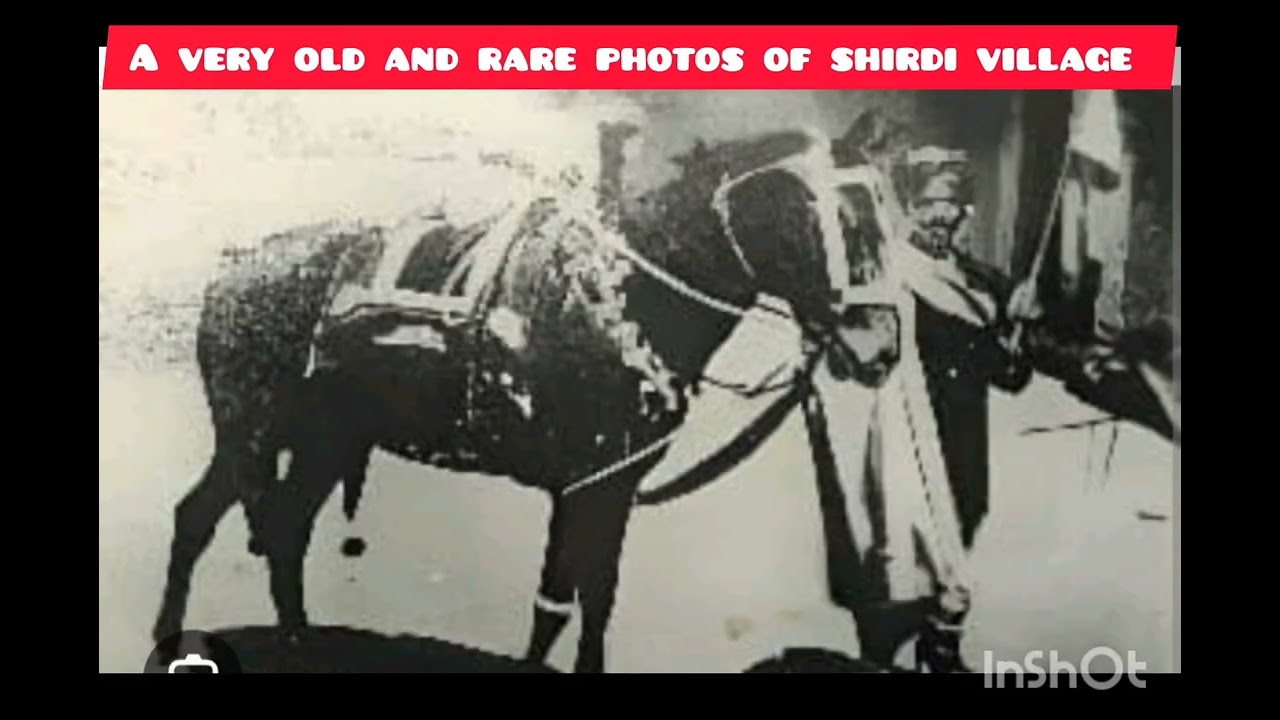 A very old and rare photos of shirdi village 🙏🙏