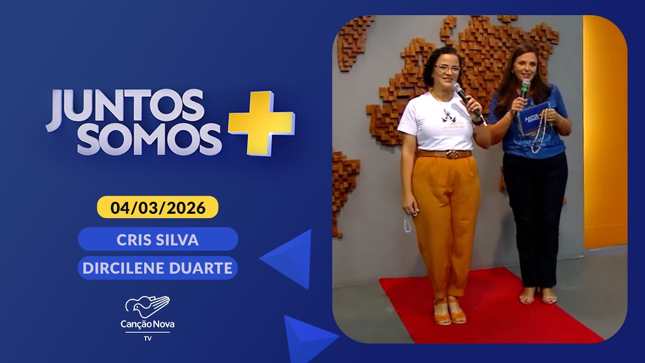 Programa Juntos Somos Mais - 04/03/2026
