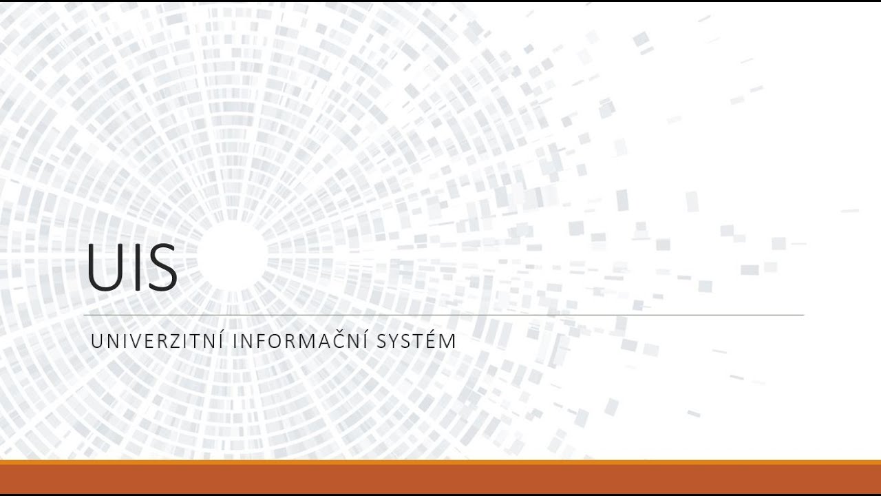 UIS aneb Univerzitní Informační Systém