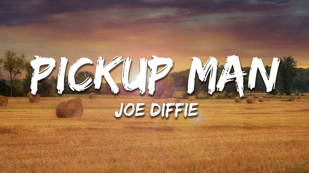 Joe Diffie - Pickup Man (Lyrics)