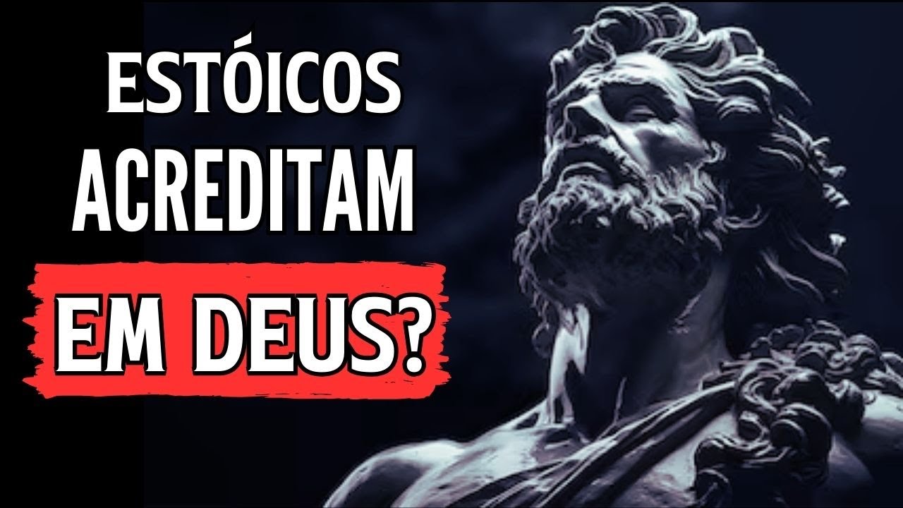ESTOICISMO | A Visão de DEUS segundo os ESTÓICOS | ADMIRÁVEL SABER