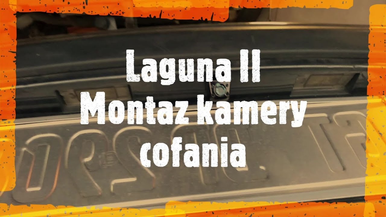 Renault Laguna II Montaż kamery cofania