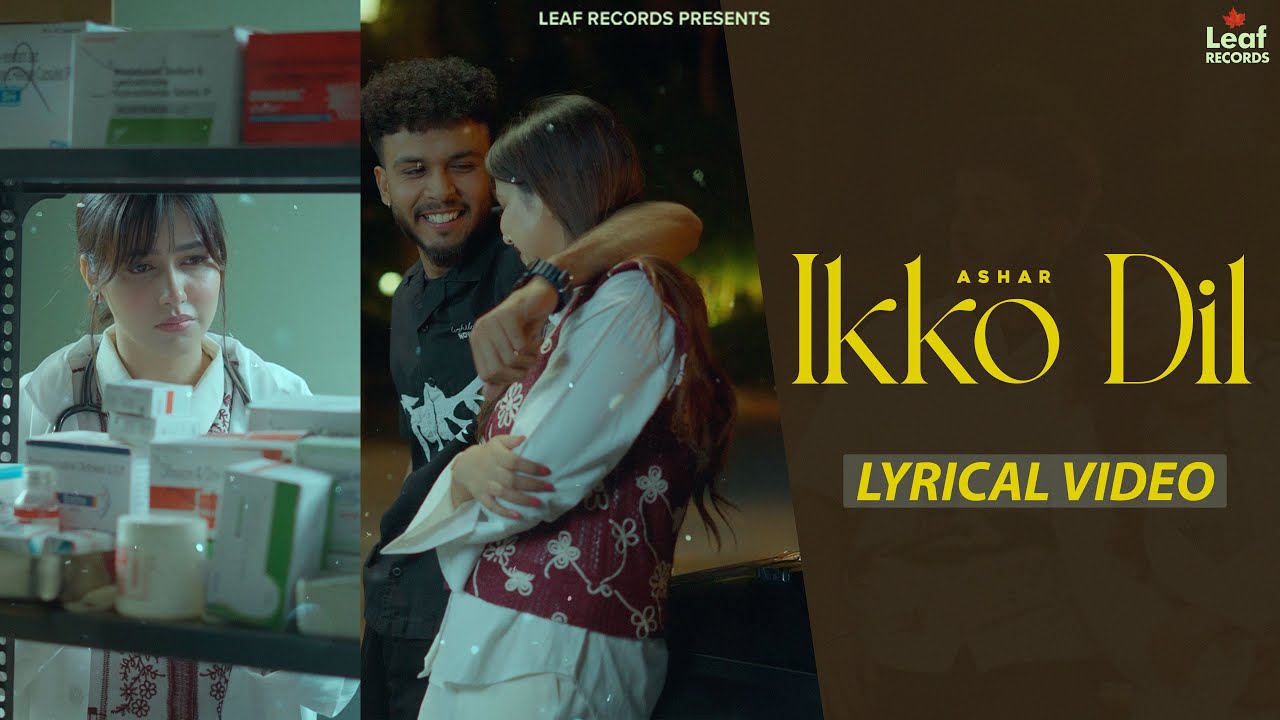 Ikko Dil (Lyrical) Ashar Ft. Rumman Shahrukh | Latest Punjabi Songs 2025 | New Punjabi Song 2025