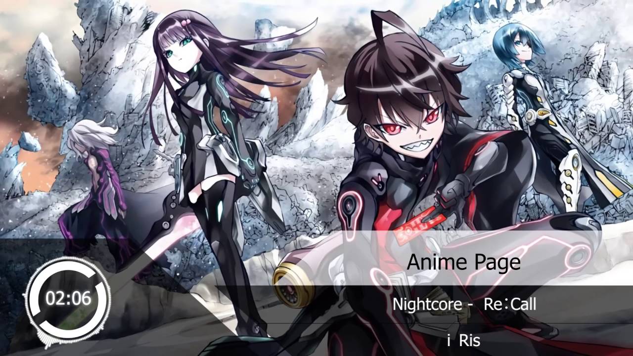 Nightcore - Re:call『 i☆Ris 』