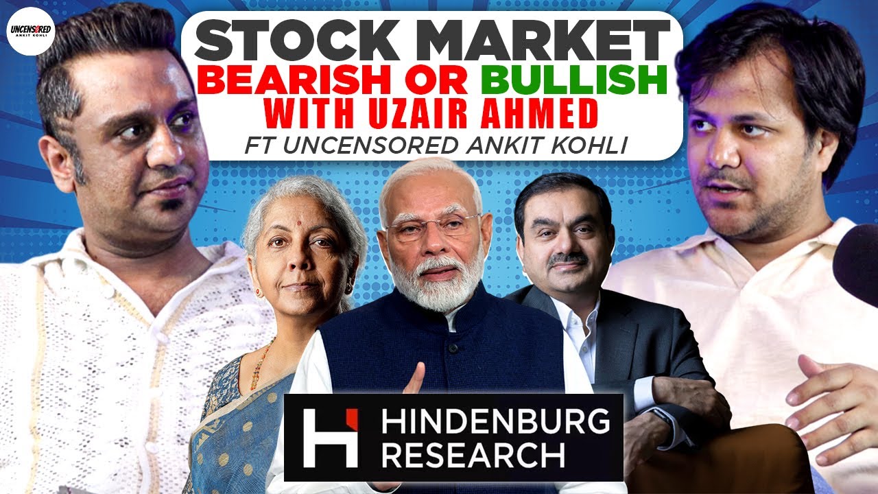 Stock Market in  2024 | Uzair Ahmed ft Uncensored Ankit kohli Modi, Adani, SEBI & Investment Secrets