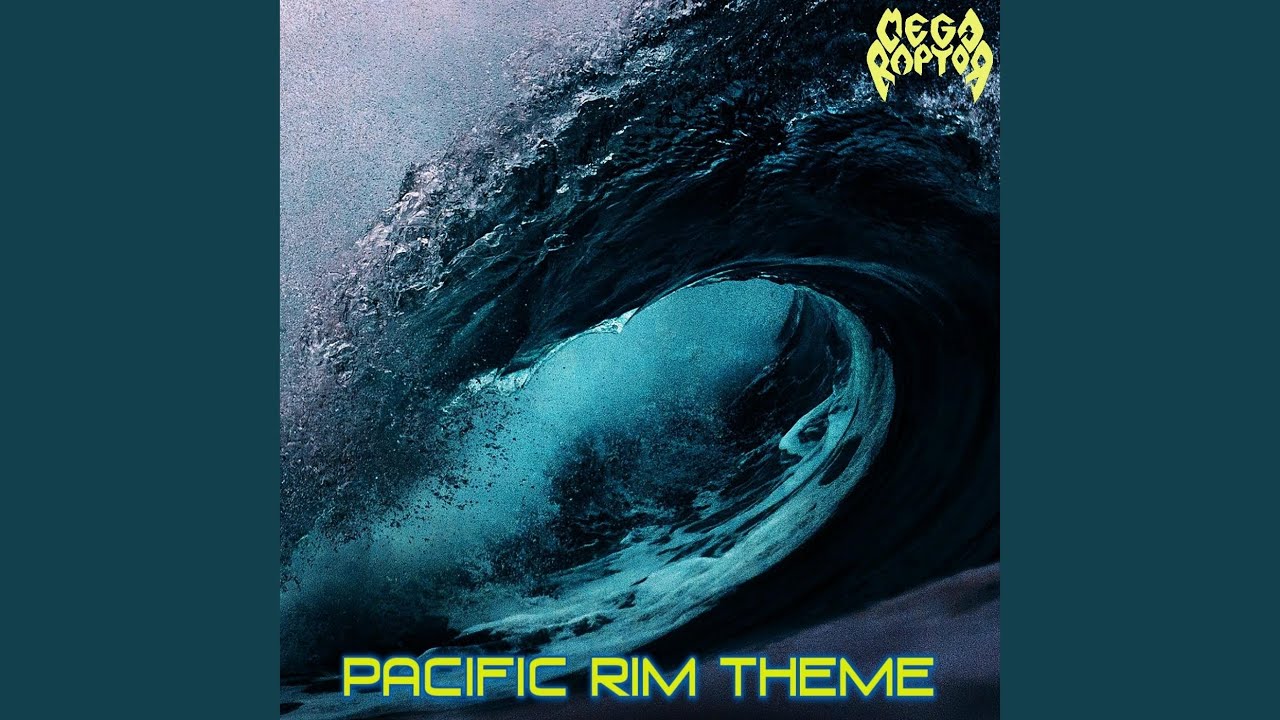 Pacific Rim Theme