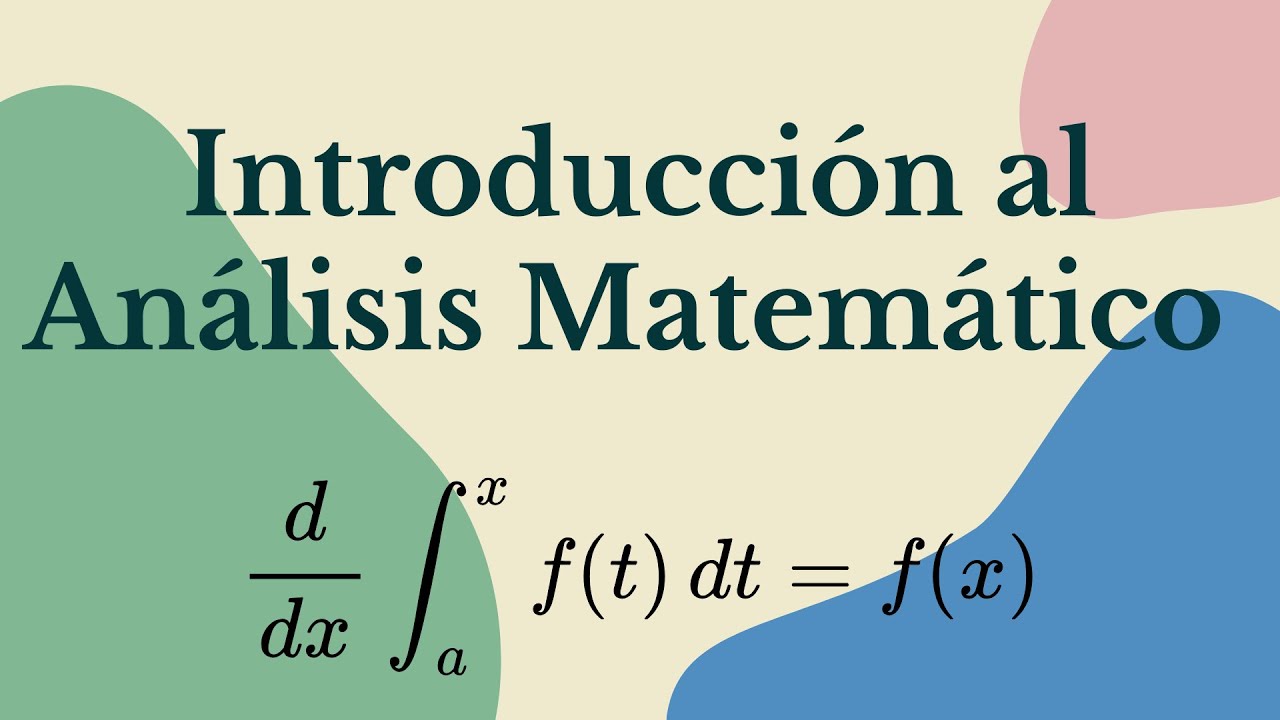 Introducción al Análisis Matemático