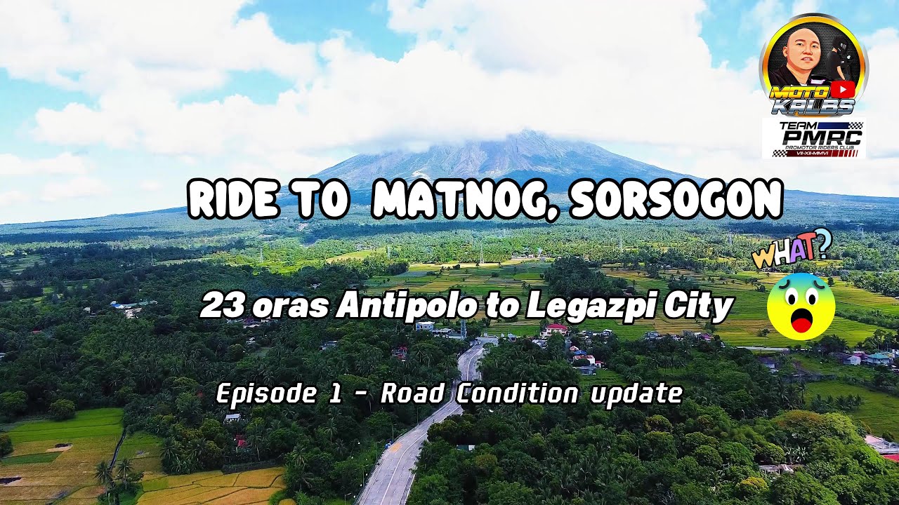 Holyweek ride to Matnog, Sorsogon. Bumiyahe kami ng 23 oras papuntang Legazpi palang.