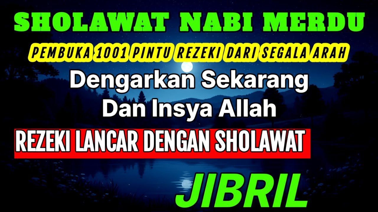 SHOLAWAT NABI TERBARU 2026 | SHOLAWAT JIBRIL PEMBUKA PINTU REZEKI | Sholawat Nabi Muhammad SAW