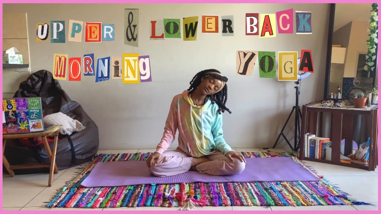 upper + lower back morning yoga stretch  ✿