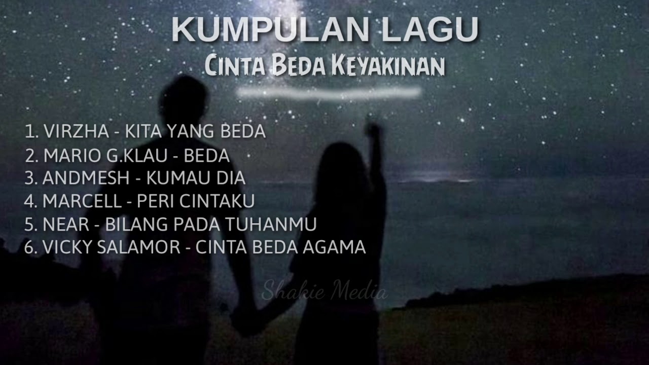 KUMPULAN LAGU CINTA BEDA AGAMA TERPOPULER