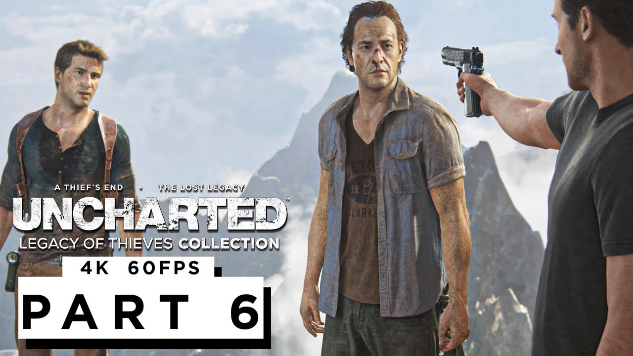 UNCHARTED: LEGACY OF THIEVES COLLECTION PS5 Walkthrough Gameplay Part 6 - (4K 60FPS) - No Commentary