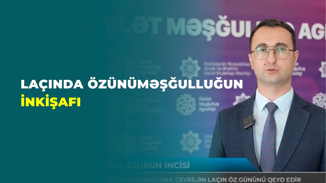 AZ TV | Laçında özünüməşğulluğun inkişaf etdirilməsi