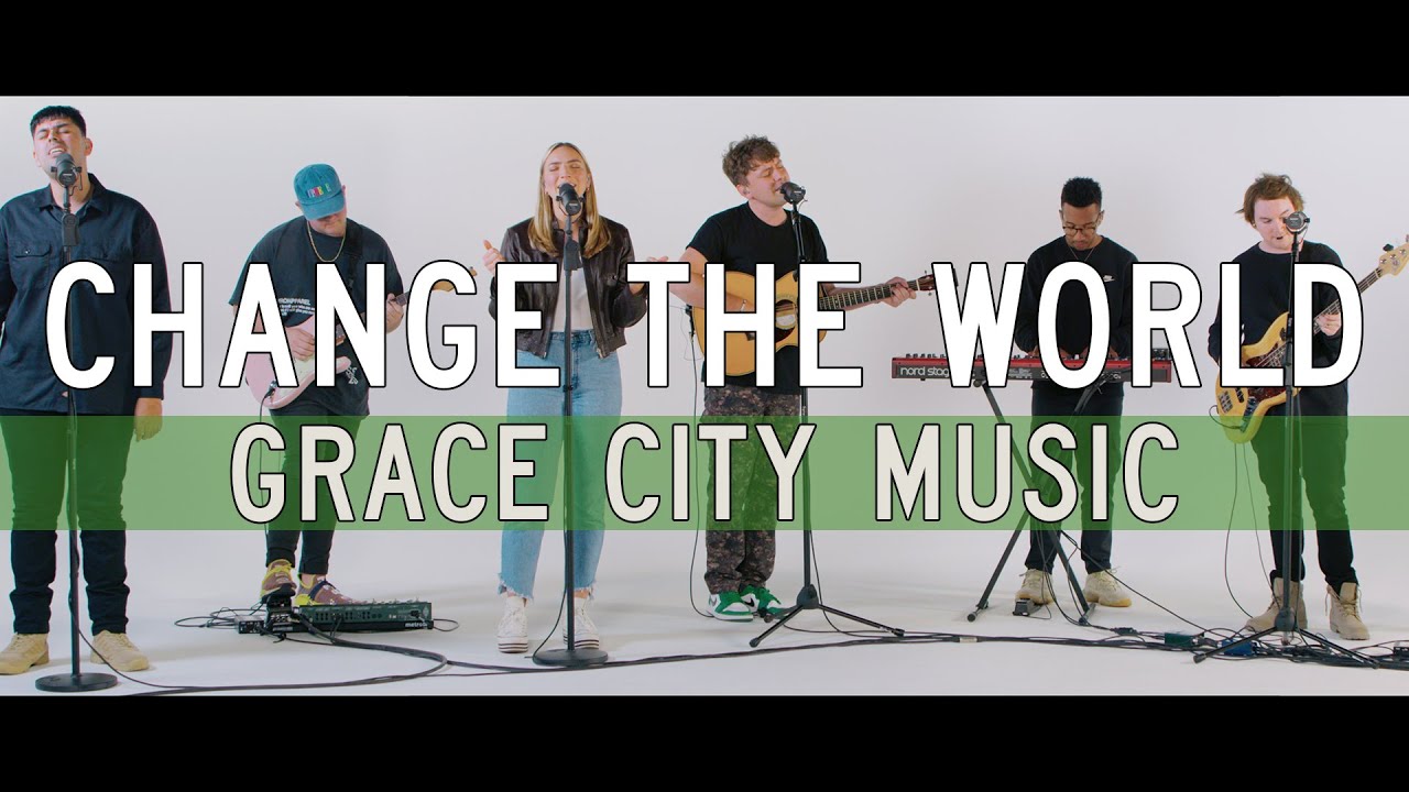 Grace City | Change The World (feat. Chase Wagner) | Live In Studio