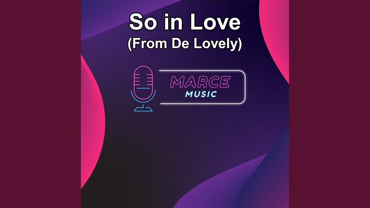 So in love (From De Lovely)