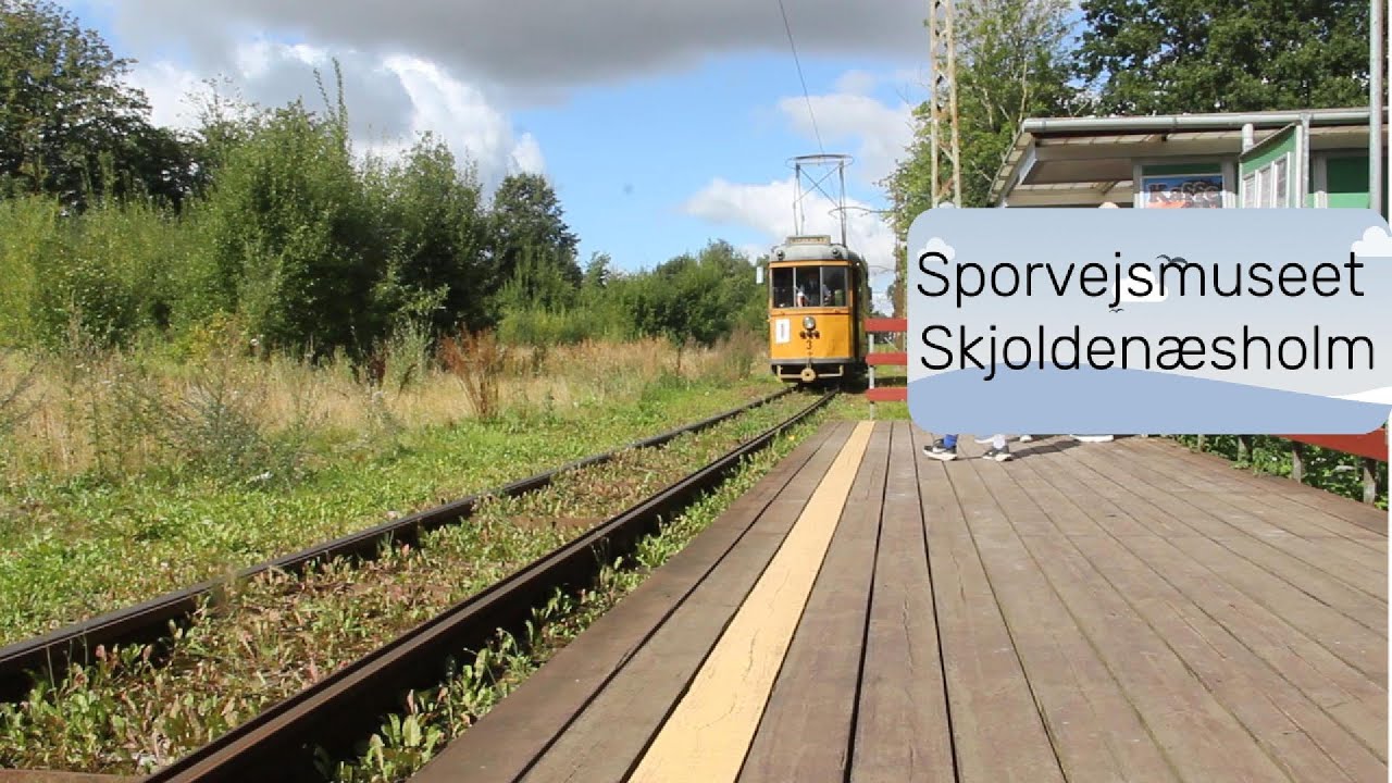 Sporvejsmuseet Skjoldenæsholm