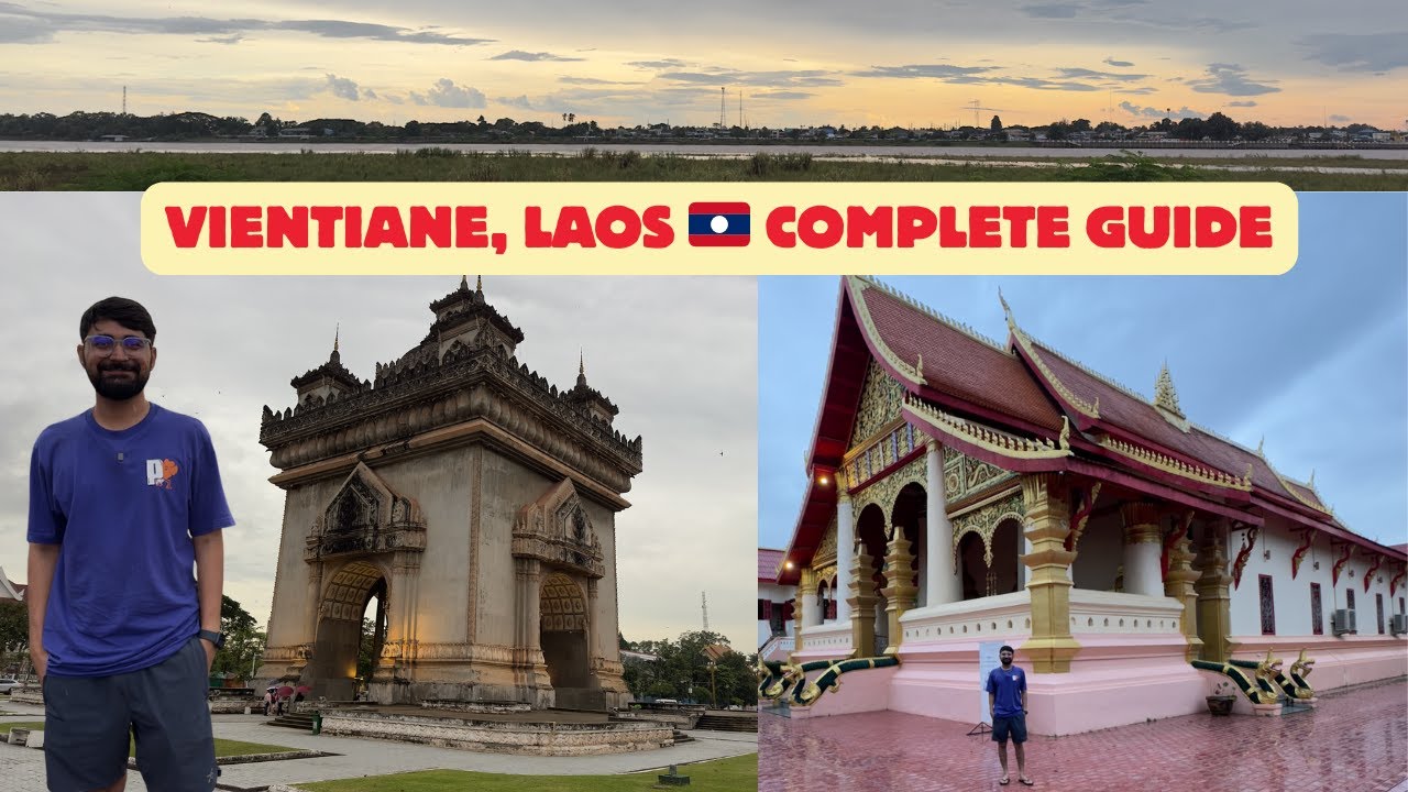Vientiane, Laos 🇱🇦 | Complete Travel Guide