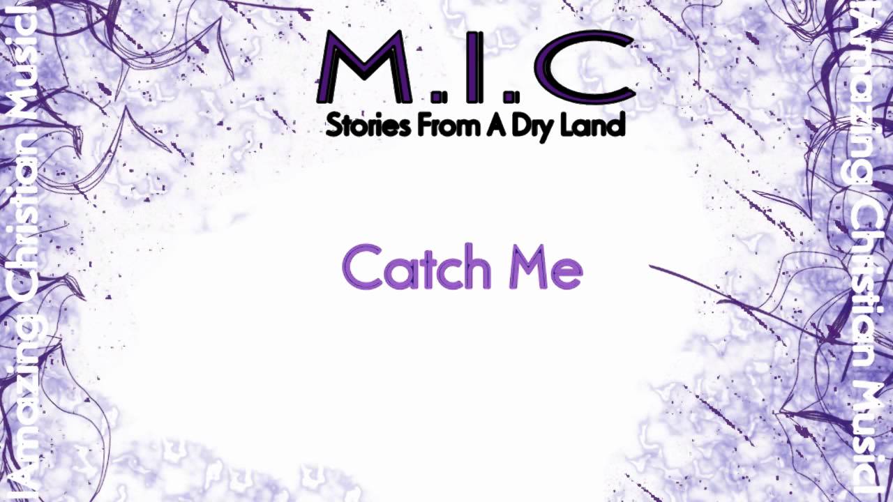 M.I.C - Catch Me. Amazing Elecro/Dance Christian Music!