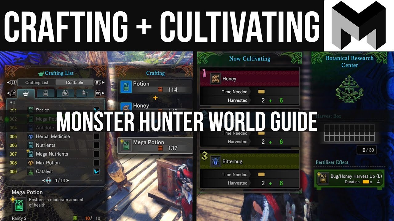 Crafting / Cultivating Guide: Monster Hunter World