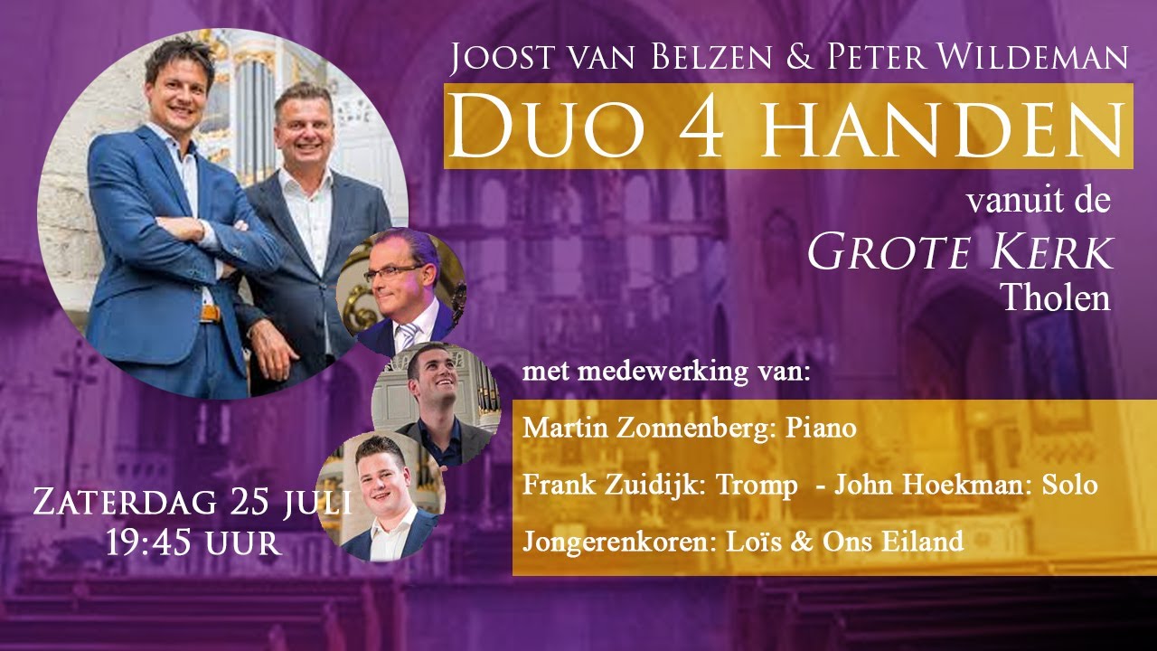Duo 4 handen live vanuit de Grote kerk van Tholen 25 juli '20