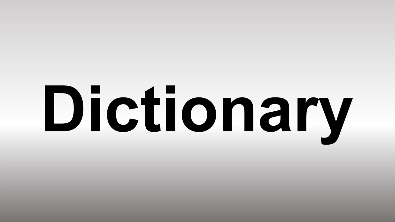 How to Pronounce Dictionary