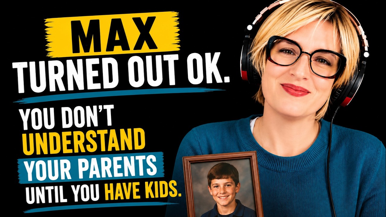 Max Turned out OK