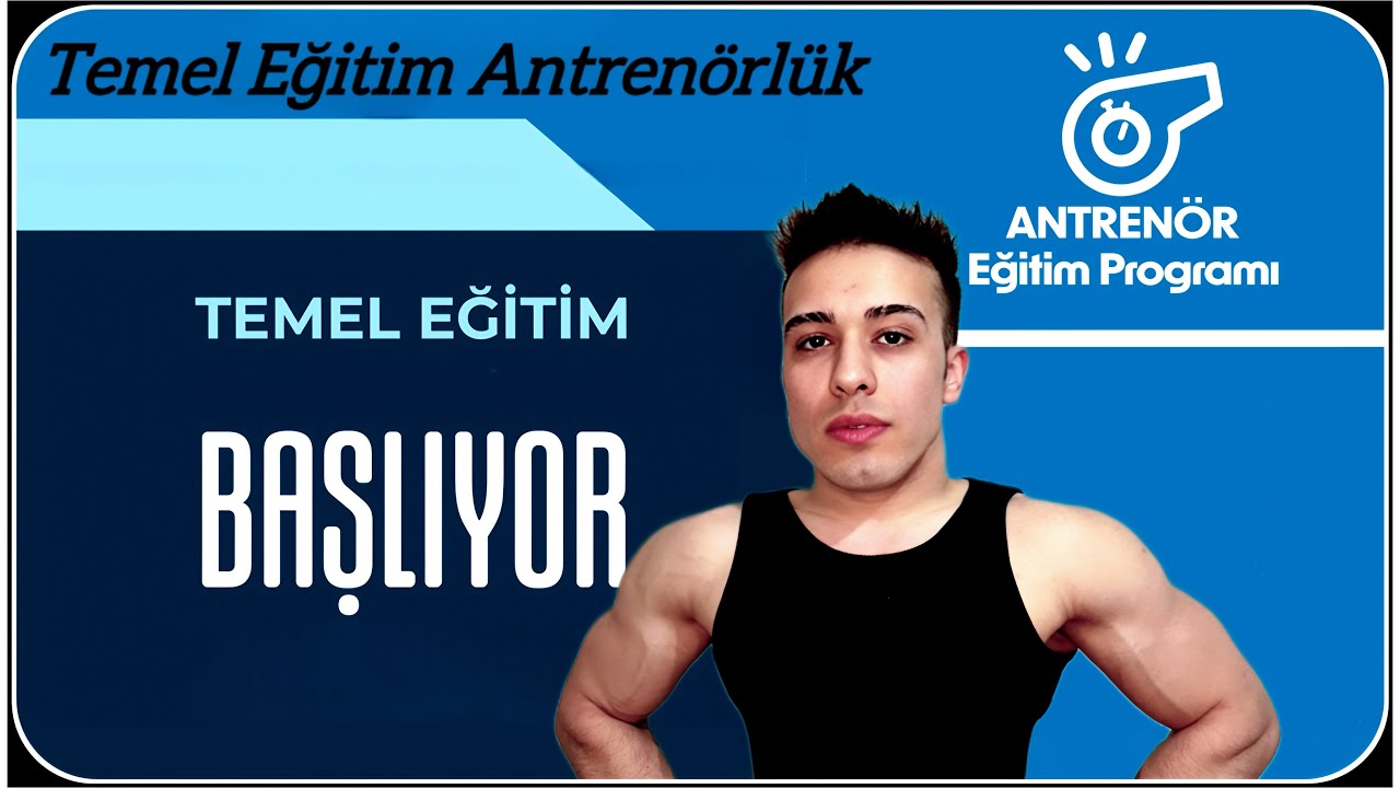 ANTRENÖR TEMEL EĞİTİM SINAVI