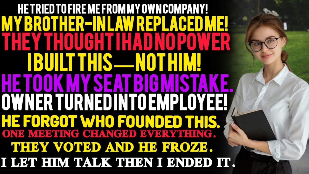 My Brother-In-Law Tried to Take Over My Company — Until I Reminded Everyone Who Built It