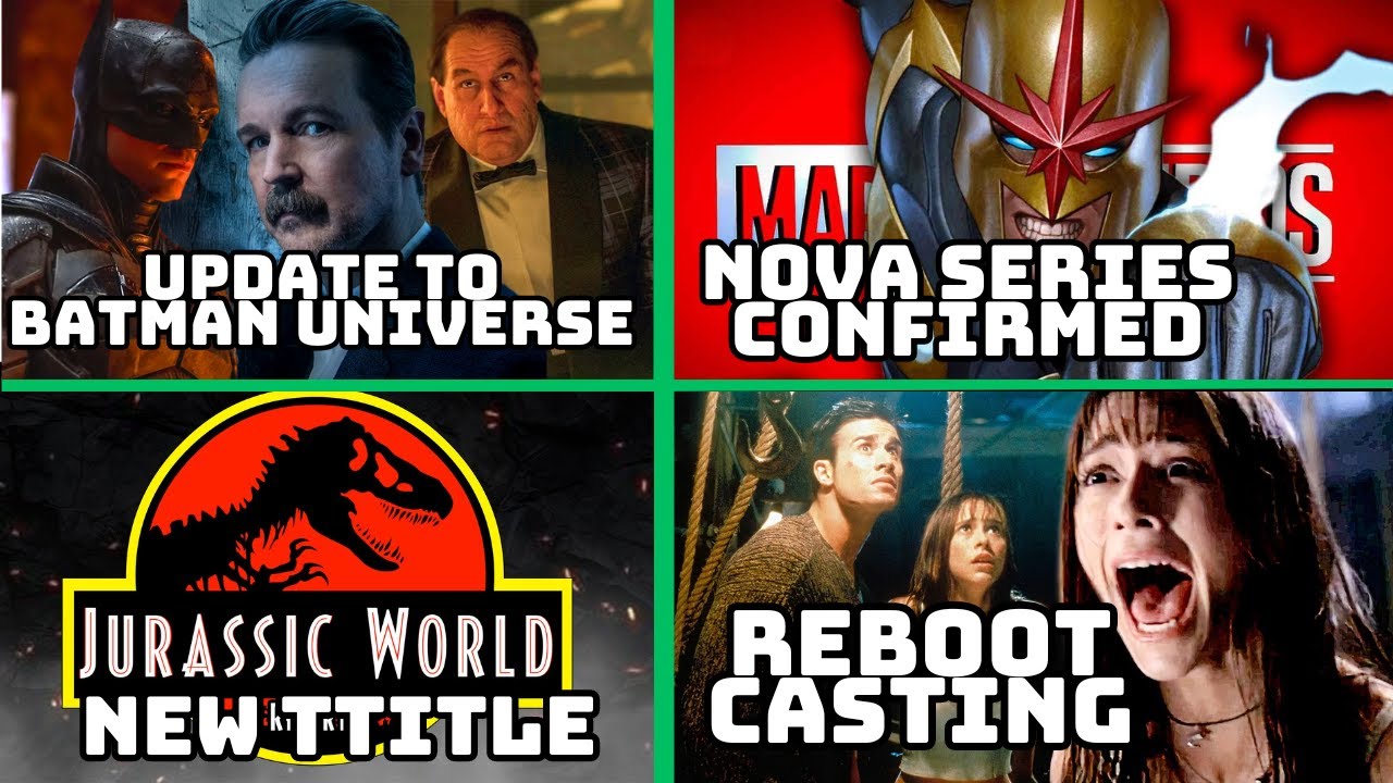 Nova Series Confirmed, Batman Universe Update, Casting For Nobody 2, New Jurassic World Title & More