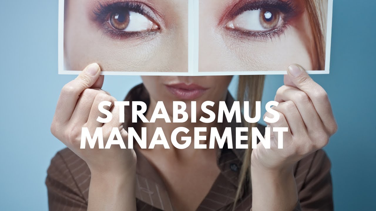 Strabismus Management (Part 3 / Arabic Language)